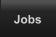 Jobs